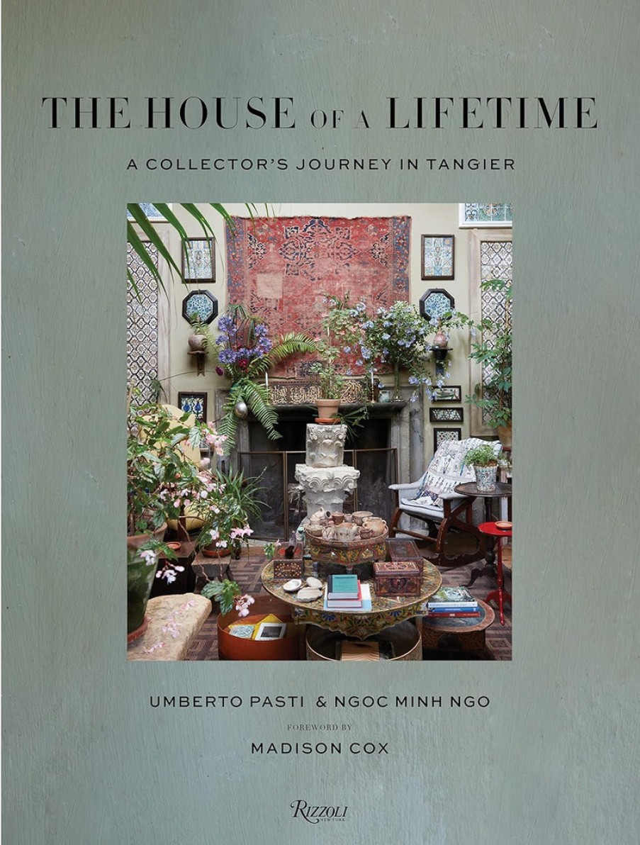 Book Rizzoli | The House Of A Lifetime: A Collector'S Journey In Tangier Assorted