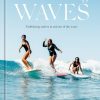 Book ‎Ten Speed Press | Women Making Waves: Trailblazing Surfers In And Out Of The Water Assorted