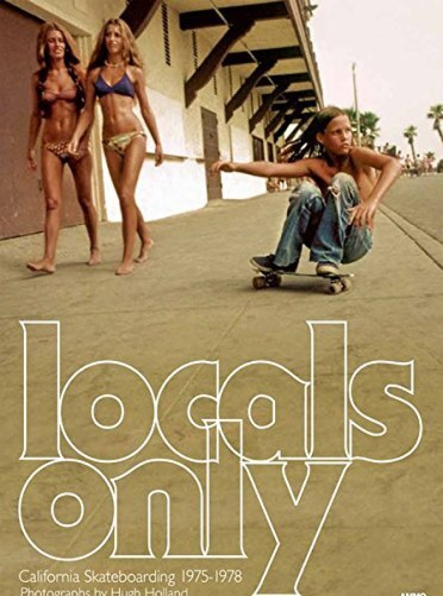 Book AMMO Books | Locals Only: California Skateboarding 1975-1978 Assorted