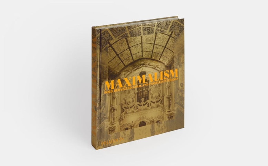 Book Phaidon | Maximalism: Bold, Bedazzled, Gold, And Tasseled Interiors Assorted