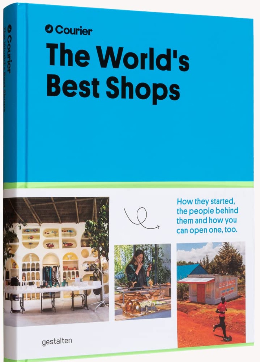 Book gestalten | The World'S Best Shops: How They Started, The People Behind Them, And How You Can Open One Too Assorted