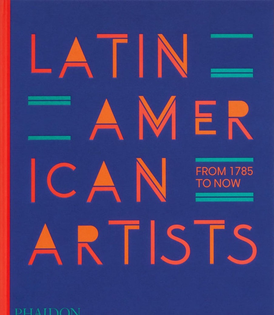 Book Phaidon | Latin American Artists: From 1785 To Now Assorted