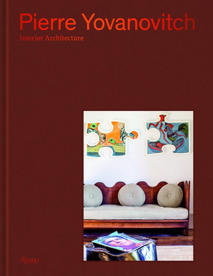 Book Rizzoli | Pierre Yovanovitch: Interior Architecture Written Assorted