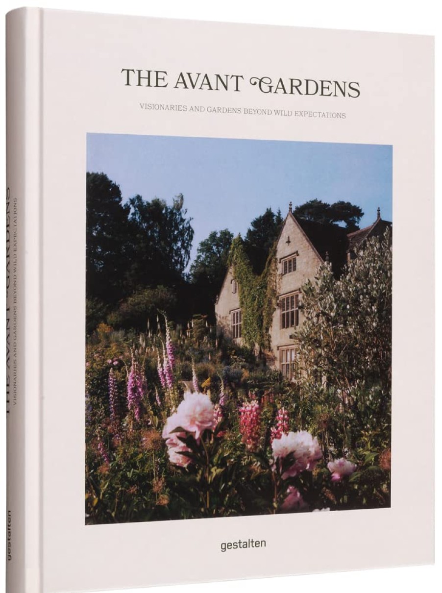 Book gestalten | The Avant Gardens: Gardens Beyond Wild Expectations, Visionaries, And Landscape Architecture Assorted