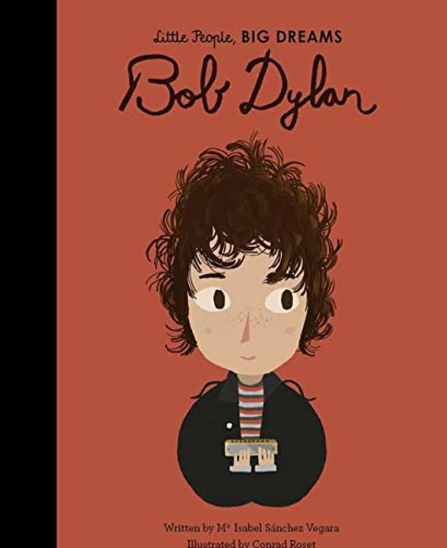 Kids Frances Lincoln Children's Books | Little People, Big Dreams Bob Dylan Assorted