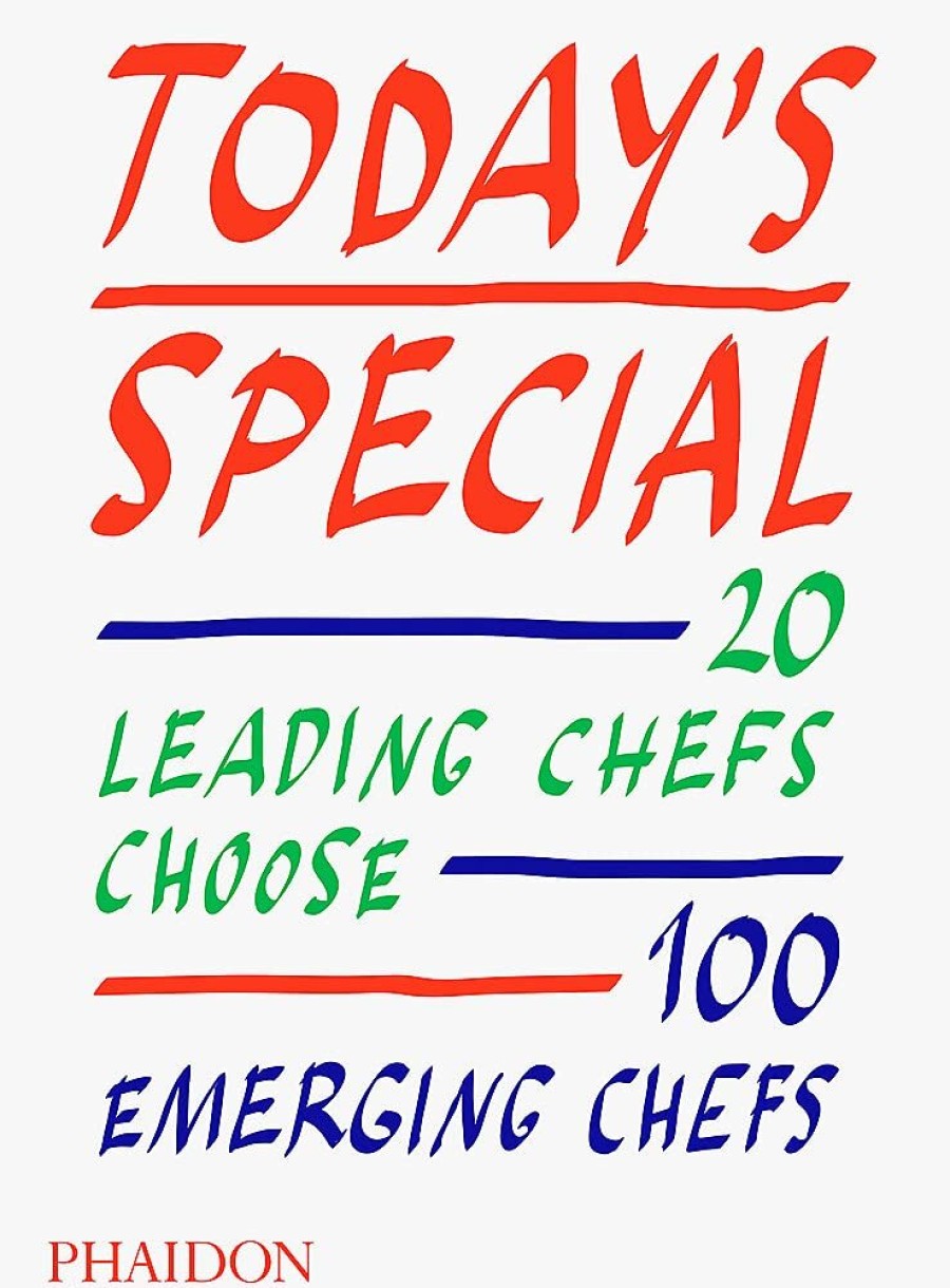 Book Phaidon | Today'S Special: 20 Leading Chefs Choose 100 Emerging Chefs Assorted