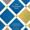 Book Phaidon | The Arabesque Table: Contemporary Recipes From The Arab World Assorted