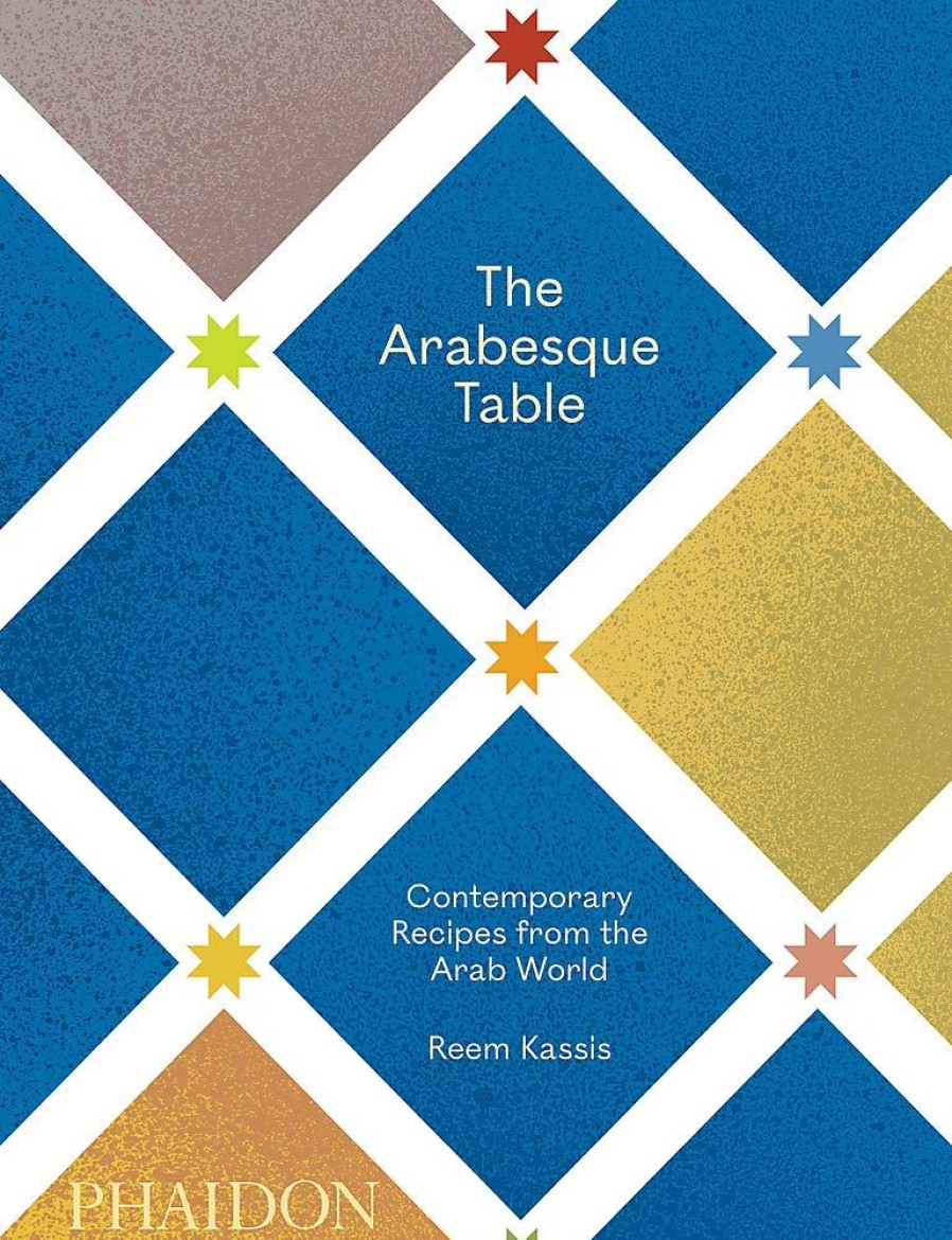 Book Phaidon | The Arabesque Table: Contemporary Recipes From The Arab World Assorted