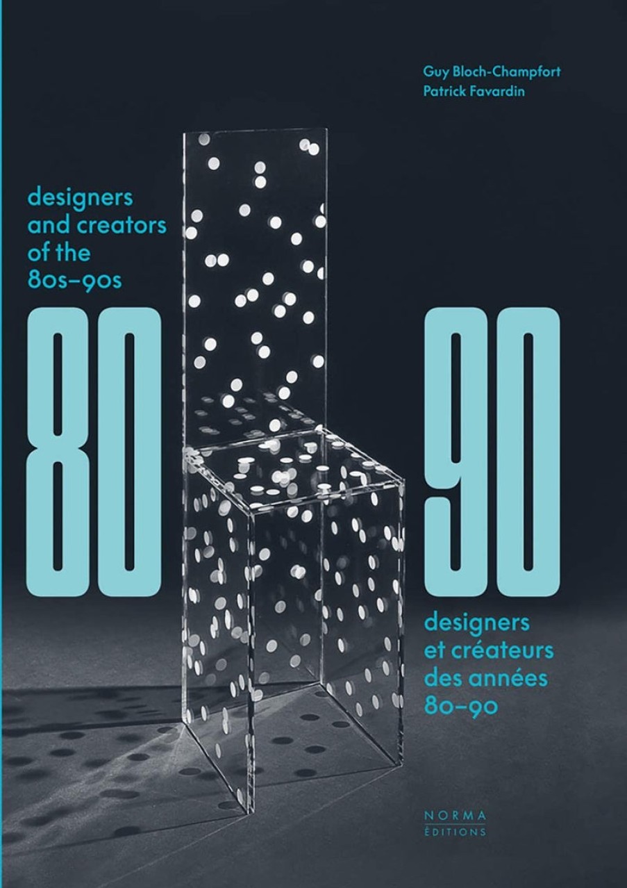 Book Editions Norma | Designers And Creators Of The '80S - '90S: Furniture And Interiors Assorted