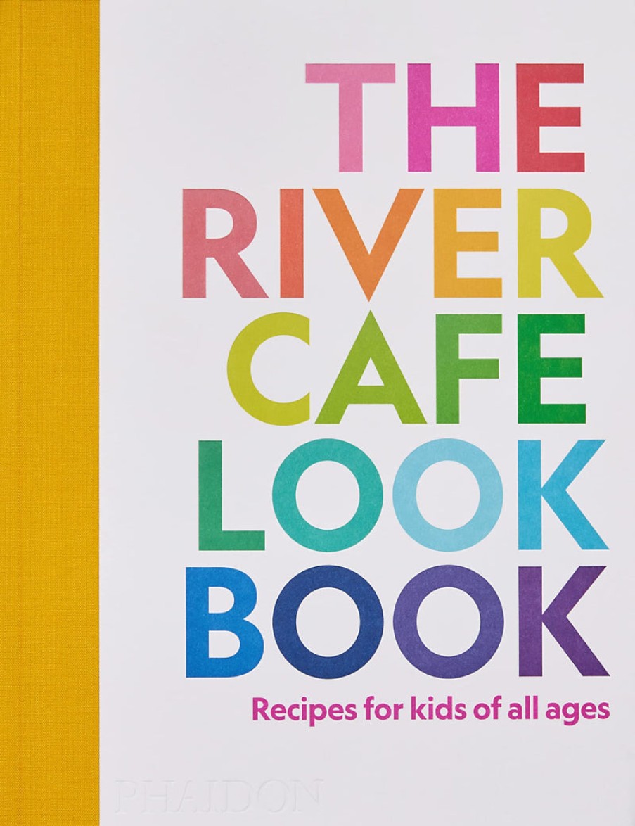 Book Phaidon | The River Cafe Look Book, Recipes For Kids Of All Ages Assorted