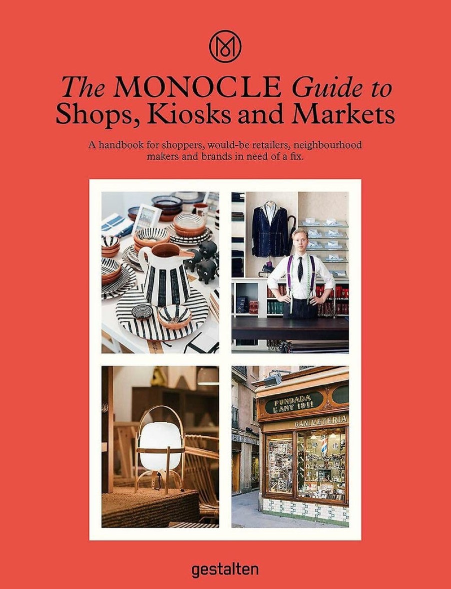 Book gestalten | The Monocle Guide To Shops, Kiosks And Markets Assorted