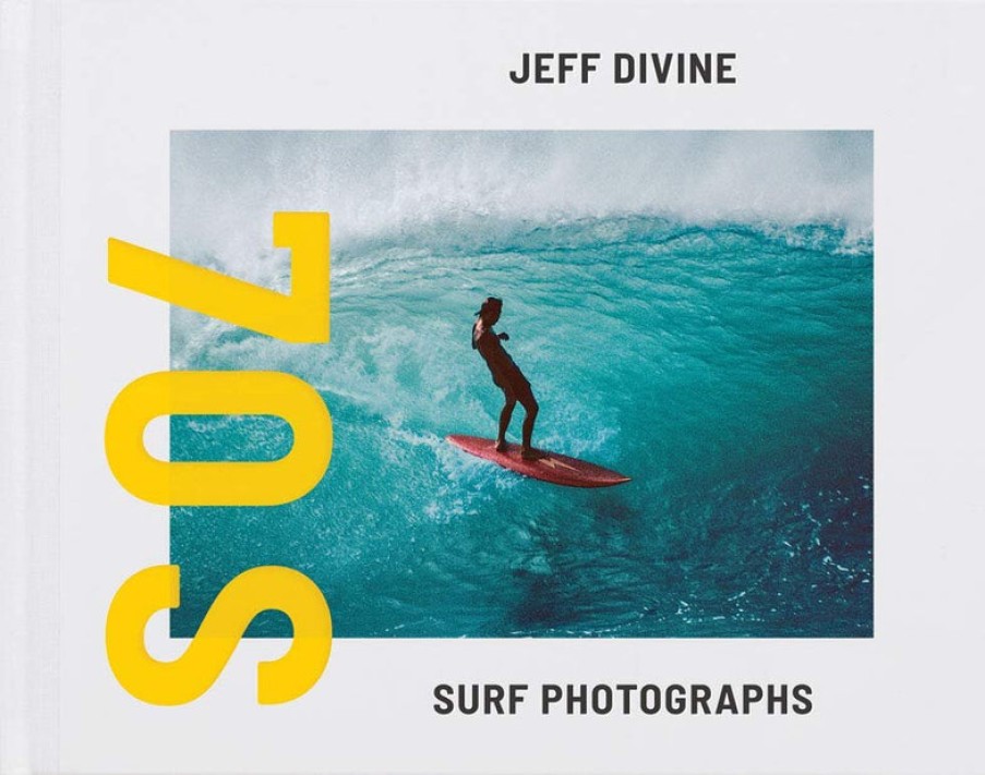 Book Jeff Divine | Jeff Divine: 70S Surf Photographs