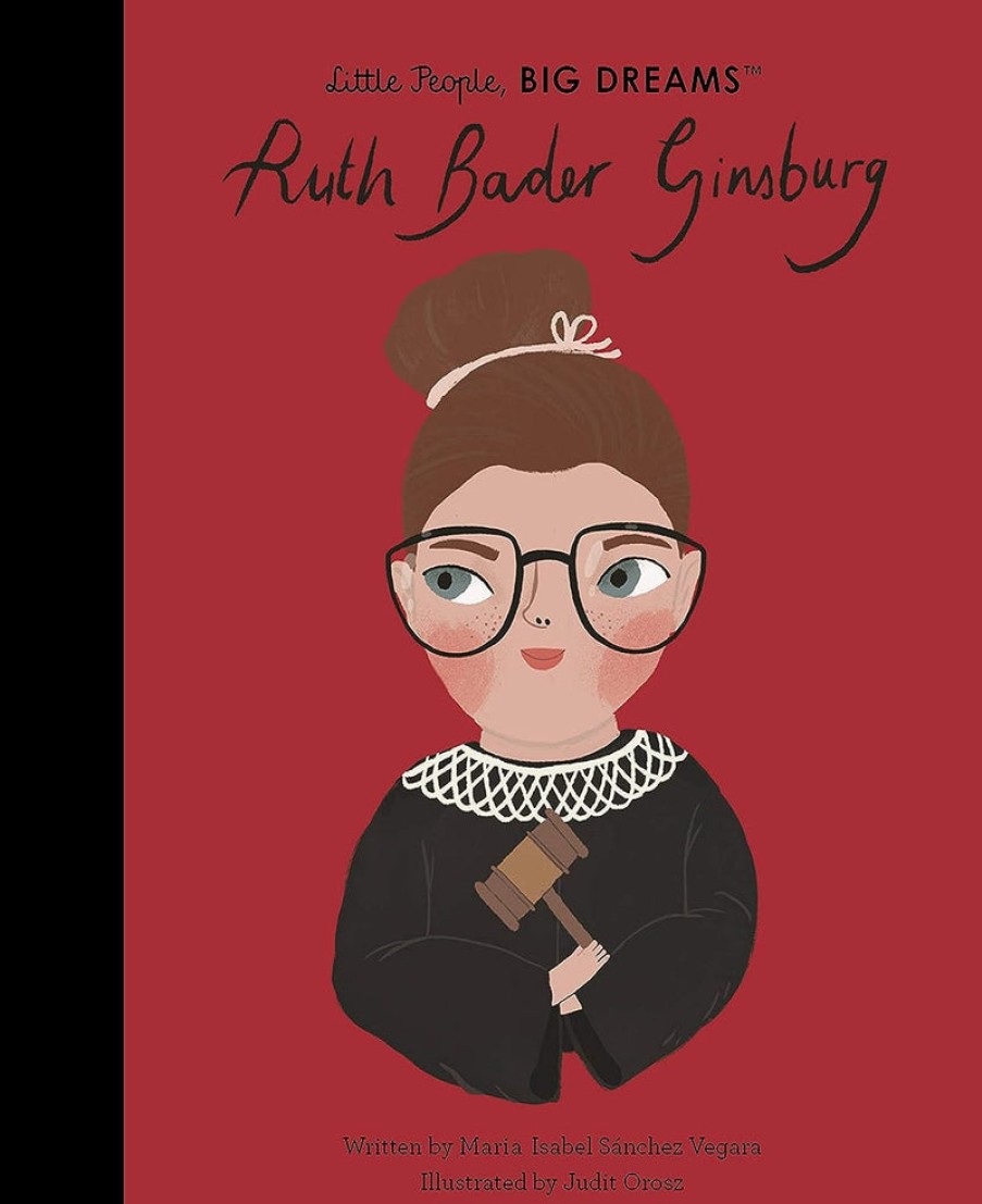 Kids Frances Lincoln Children's Books | Little People, Big Dreams Ruth Bader Ginsburg Assorted