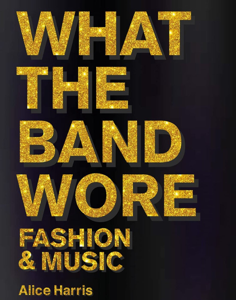 Book Acc Art Books | What The Band Wore Blk/Gold