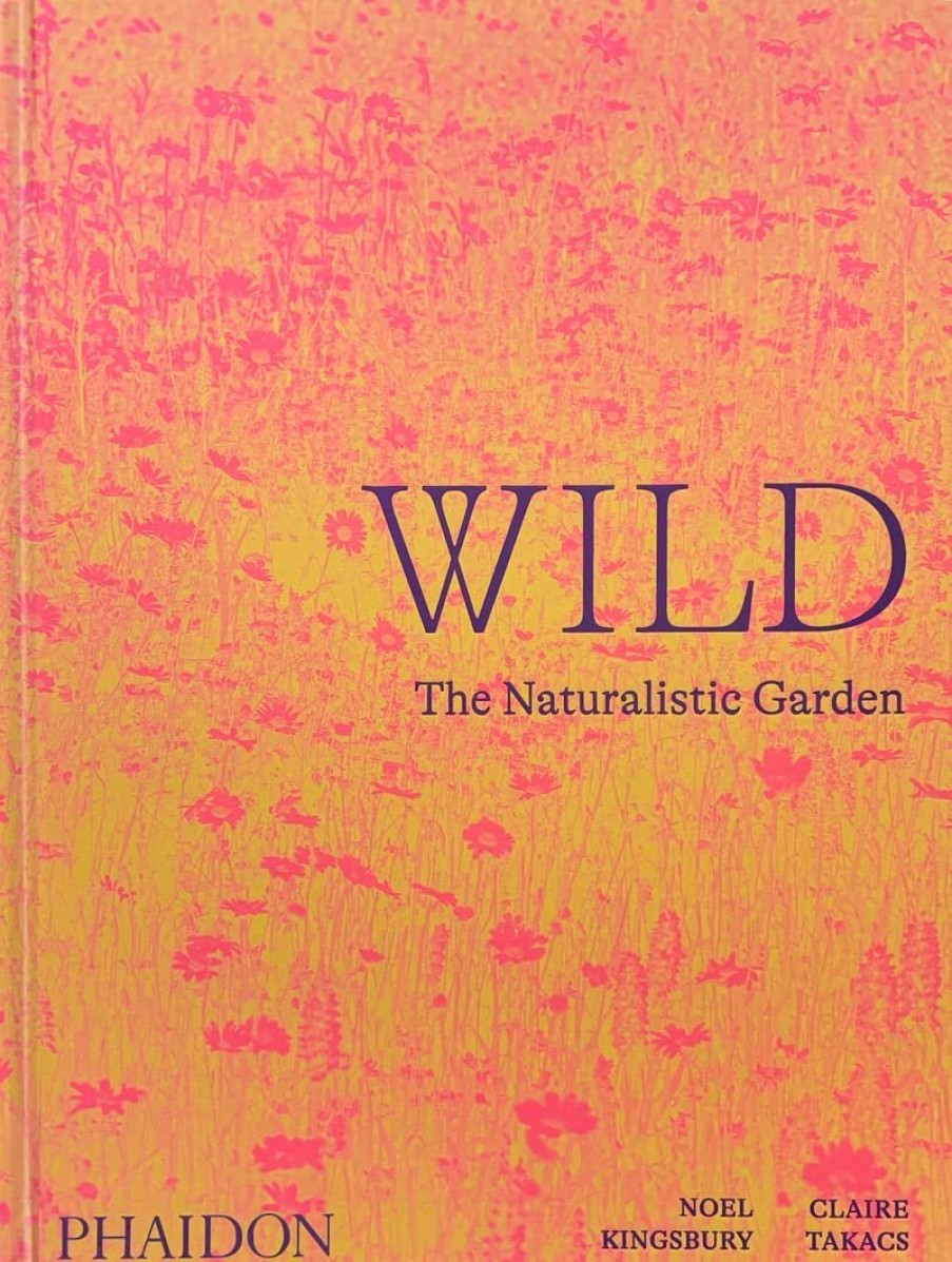 Book Phaidon | Wild: The Naturalistic Garden Assorted